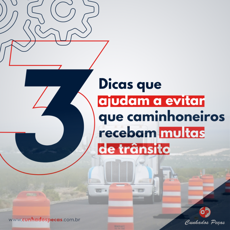 Como evitar que caminhoneiros recebam multas de trânsito